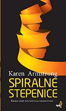 Spiralne stepenice - Karen Armstrong (The Spiral Staircase)